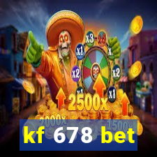 kf 678 bet